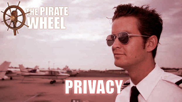 The Pirate Wheel, Spoke 1: Privacy.